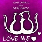 постер песни Юля Орешко feat. Vad Hunger - Love Me