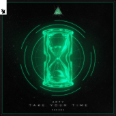 постер песни ARTY - Take Your Time (Marcus Santoro Remix)