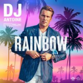 постер песни DJ Antoine feat. Sergio Trillini - Rainbow