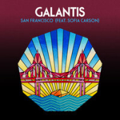 постер песни Galantis Ft Sofia Carson - San Francisco (Moombahton / Clean / Intro)
