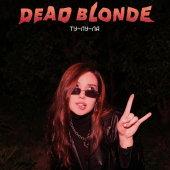 постер песни DEAD BLONDE - Ветром в голову надуло