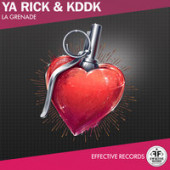 постер песни Ya Rick &amp; KDDK - La Grenade