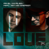 постер песни Pavel Khvaleev - No Love