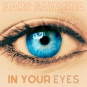 постер песни Marc Savanna feat. Rebecca - In Your Eyes
