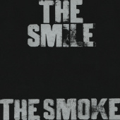 постер песни The Smile - The Smoke