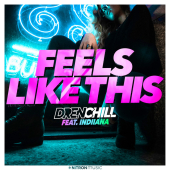постер песни Drenchill feat. Indiiana - Feels Like This