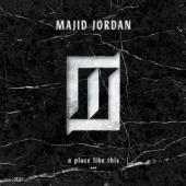 постер песни Majid Jordan - A Place Like This