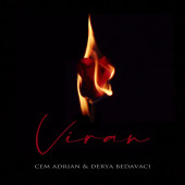 постер песни Cem Adrian, Derya Bedavaci - Viran