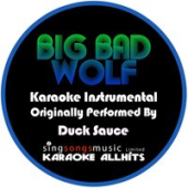 постер песни Duck Sauce - Big Bad Wolf (Original Mix)