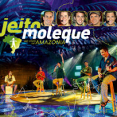 постер песни Jeito Moleque - Medo De Amar (Ao Vivo)