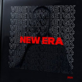постер песни VibeTGK feat. Jahmal TGK, Big Mic Tgk - New Era