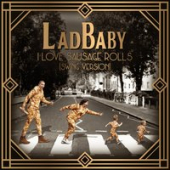 постер песни LadBaby - I Love Sausage Rolls (Swing Version)