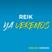 постер песни Reik - Ya Veremos