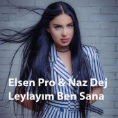 постер песни Naz Dej - Leylayım Ben Sana