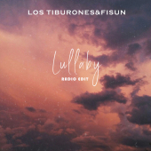 постер песни Los Tiburones - Lullaby (Radio Edit)