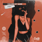 постер песни WIB3X - Calling My Name
