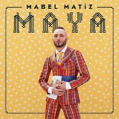 постер песни Mabel Matiz - Fırtınadayım