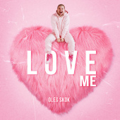 постер песни Oleg Skok - Love Me