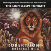 постер песни Robert John - The Lion Sleeps Tonight