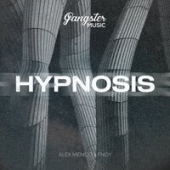 постер песни Alex Menco feat. FNDY - Hypnosis