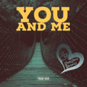 постер песни Yusuf OZER - You And Me