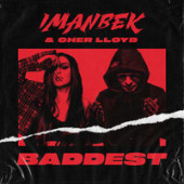 постер песни Imanbek, Cher Lloyd - Baddest