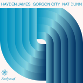 постер песни Hayden James, Gorgon City, Nat Dunn - Foolproof