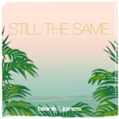 постер песни Blank &amp; Jones - Still The Same (Radio Mix)