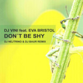 постер песни DJ Vini, Eva Bristol - Don t Be Shy