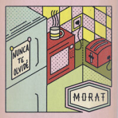 постер песни Morat - Nunca Te Olvide