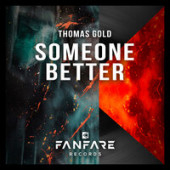 постер песни Thomas Gold - Someone Better