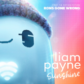 постер песни Liam Payne - Sunshine (From the Motion Picture “Ron’s Gone Wrong”)