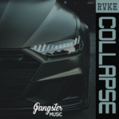 постер песни RVKE - Collapse