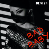 постер песни DeniZa - Bad Baby