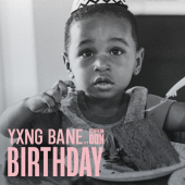 постер песни Yxng Bane feat. Stefflon Don - Birthday