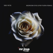 постер песни Dee Pete - Bedroom Eyes (Por Fuera Remix)
