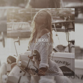 постер песни Libercio - Come On Over