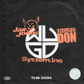 постер песни System.Inc, Jax Jones, Stefflon Don - The Don