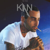 постер песни KAN - Tik Tok