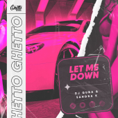 постер песни Dj Quba - Let Me Down