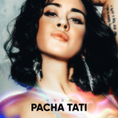 постер песни PACHA TATI - Чудо