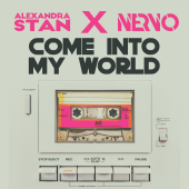 постер песни Alexandra Stan, NERVO - Come Into My World