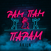 постер песни Akila - Рам пам парам