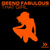 постер песни Geeno Fabulous, Young Sixx - That Girl