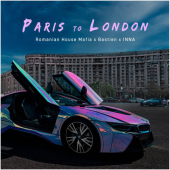 постер песни INNA - Paris to London