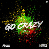 постер песни Ahzee - Go Crazy