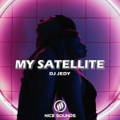 постер песни DJ JEDY - My Satellite