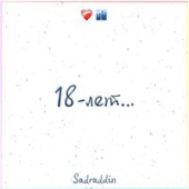 постер песни Sadraddin - 18 Лет