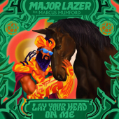 постер песни Major Lazer feat. Marcus Mumford - Lay Your Head on Me