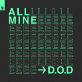 постер песни D.O.D - All Mine